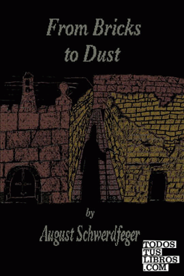 From Bricks to Dust