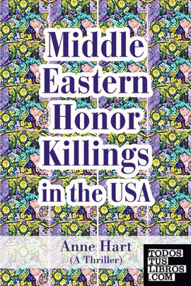 Middle Eastern Honor Killings in the USA