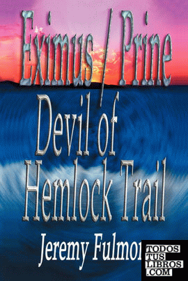 Devil of Hemlock Trail