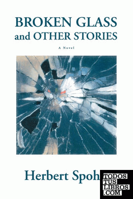Broken Glass and Other Stories