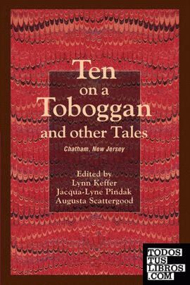 Ten on a Toboggan and other Tales
