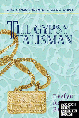 The Gypsy Talisman