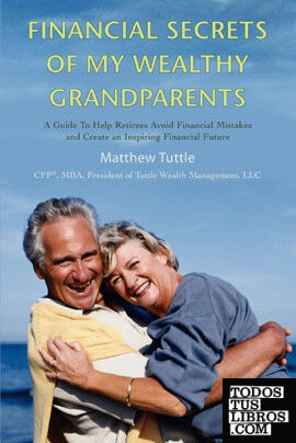 Financial Secrets of My Wealthy Grandparents