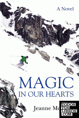 Magic in Our Hearts