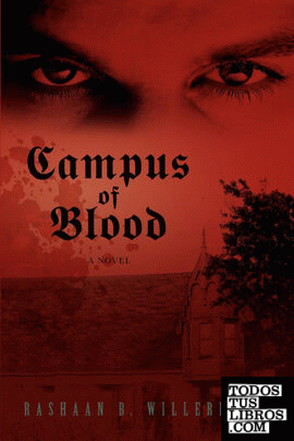 Campus of Blood