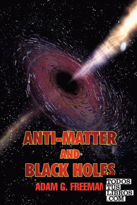 Anti-Matter and Black Holes