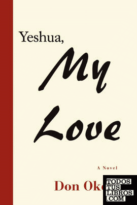 Yeshua, My Love