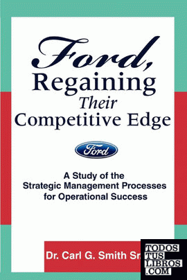 Ford, Regaining Their Competitive Edge