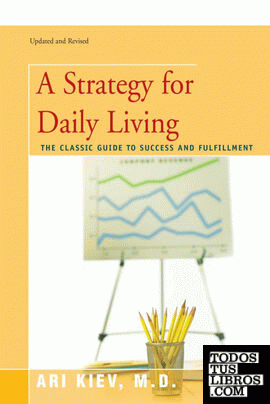 A Strategy for Daily Living