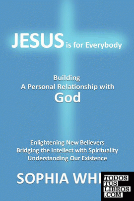 Jesus is for Everybody