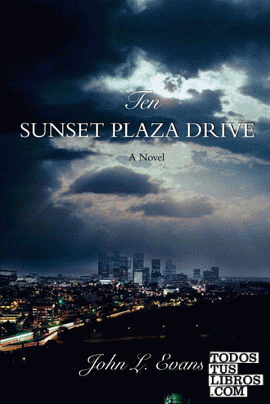 Ten Sunset Plaza Drive