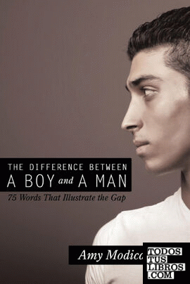 The Difference Between a Boy and a Man