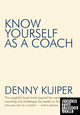 Know Yourself as a Coach