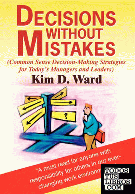 Decisions Without Mistakes