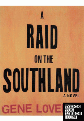 A Raid on the Southland