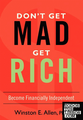 Don't Get Mad, Get Rich