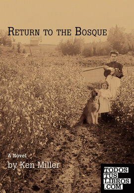 Return to the Bosque