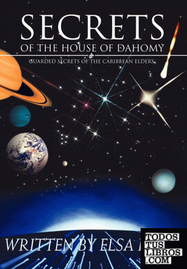 Secrets Of The House Of Dahomy