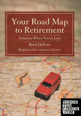 Your Road Map to Retirement