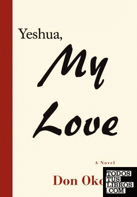 Yeshua, My Love