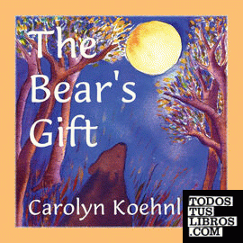 The Bear's Gift