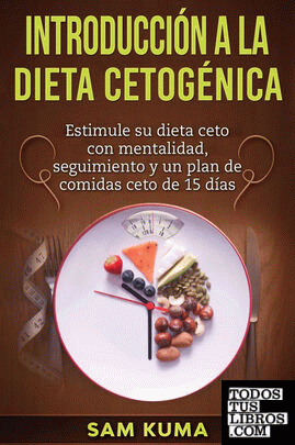 Introducción a la Dieta Cetogénica