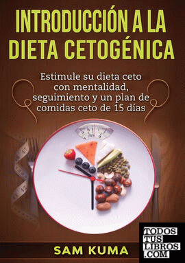 Introducción a la Dieta Cetogénica