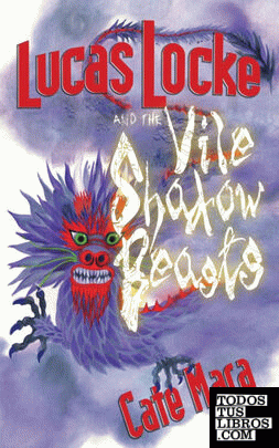 Lucas Locke and The Vile Shadow Beasts