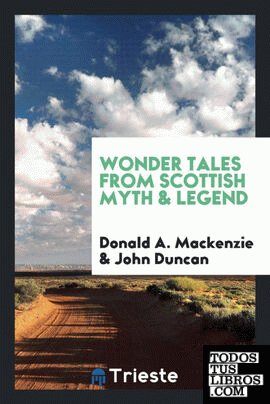 Wonder tales from Scottish myth & legend
