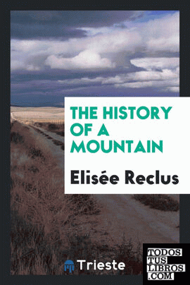 The history of a mountain