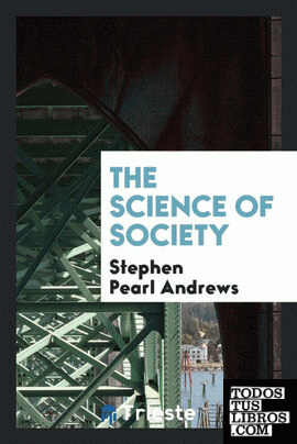 The science of society
