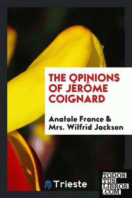 The opinions of Jérôme Coignard