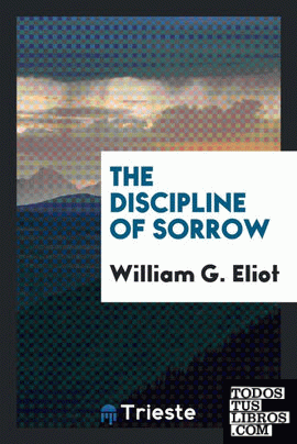 The Discipline of Sorrow