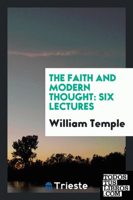 The Faith and Modern Thought