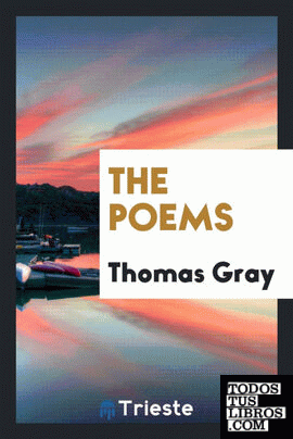 The poems of Thomas Gray