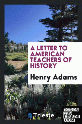 A letter to American teachers of history