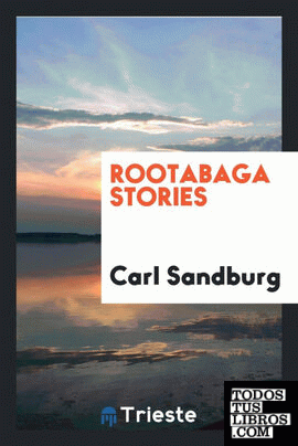Rootabaga stories