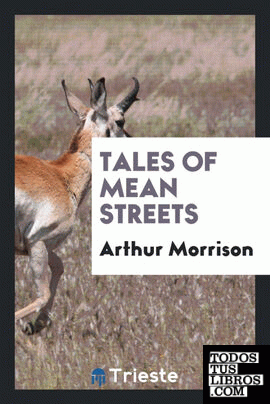 Tales of mean streets