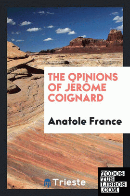 The opinions of Jérôme Coignard