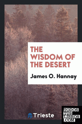 The Wisdom of the desert
