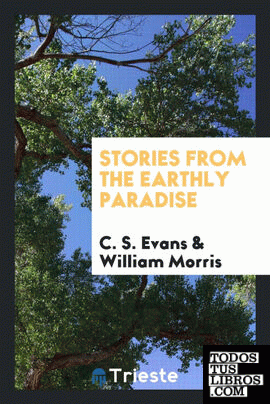 Stories from The earthly paradise