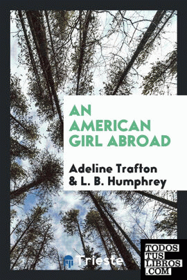 An American girl abroad