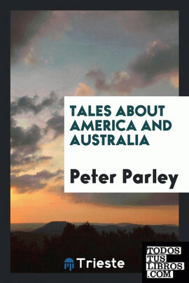 Tales about America and Australia