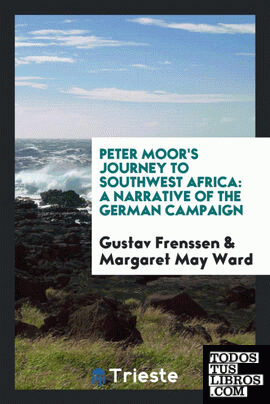 Peter Moor's journey to Southwest Africa
