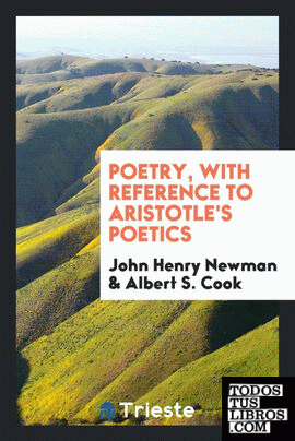 Poetry, with reference to Aristotle's Poetics;