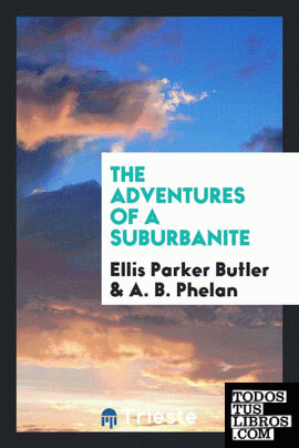 The adventures of a suburbanite