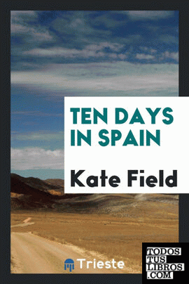 Ten days in Spain