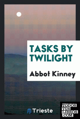 Tasks by twilight