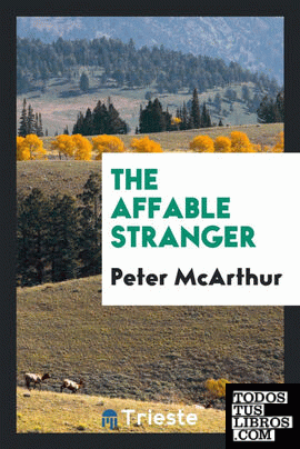 The affable stranger