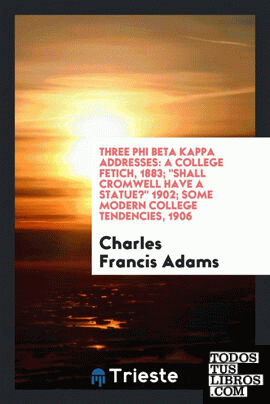 Three Phi Beta Kappa addresses